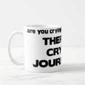 Mug Aucun pleurer en journalisme (Gauche)