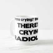 Mug Aucun pleurer en radiologie (Devant gauche)