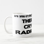 Mug Aucun pleurer en radiologie (Gauche)
