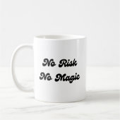 Mug Aucun risque aucune magie (Gauche)