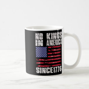 Mug Aucun Rois En Amérique Depuis 1776