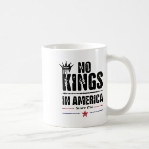 Mug Aucun Rois En Amérique Depuis 1776 13