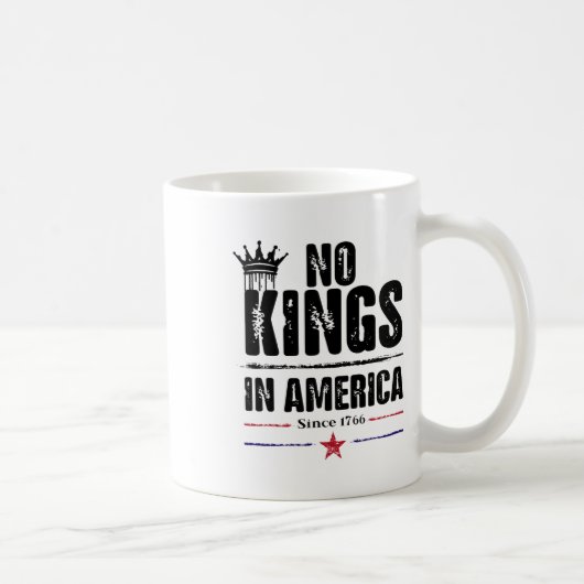 Mug Aucun Rois En Amérique Depuis 1776 13 (Droite)