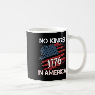 Mug Aucun Rois En Amérique Depuis 1776 Distressé Drape