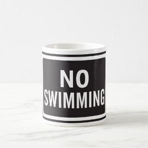 Mug Aucun signe de natation Gras Noir et Blanc Avertis