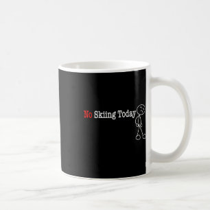 Mug Aucun Ski Aujourd'Hui Stick Figure
