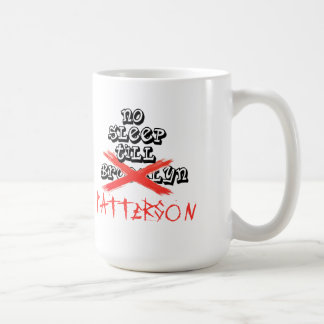 Mug Aucun sommeil jusqu'à Patterson/ne vous voient en