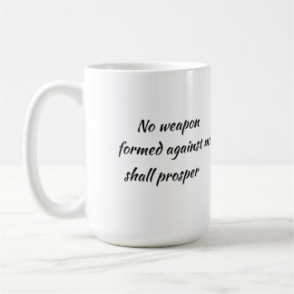 Mug Aucune arme formée contre moi ne prospérera