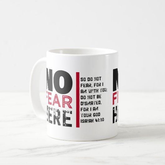 Mug Aucune crainte ici (Devant gauche)