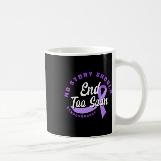 Mug Aucune Histoire Ne Devrait Se Terminer Trop Tôt Po (Droite)