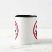 Mug Aucune imposition sans représentation (Centre)