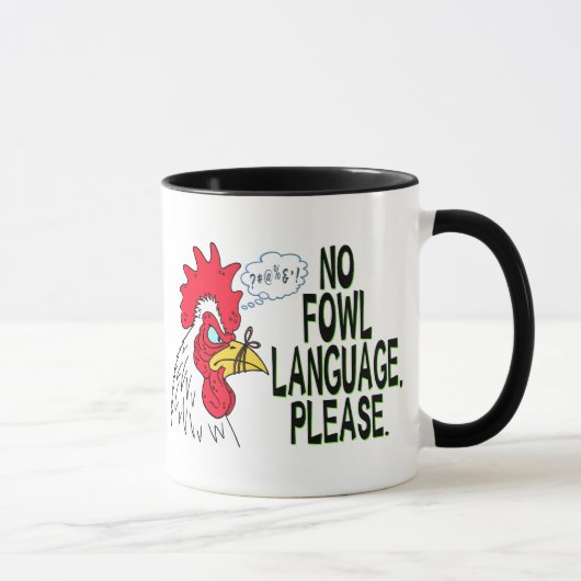 Mug Aucune langue de volaille (Droite)