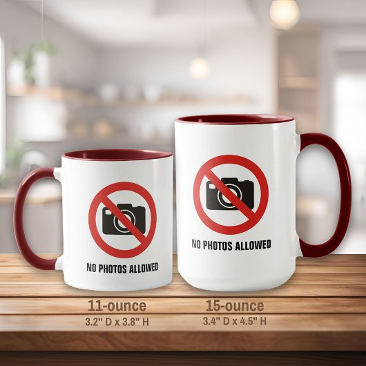 Mug Aucune photo autorisée