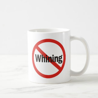 Mug Aucune pleurnicherie