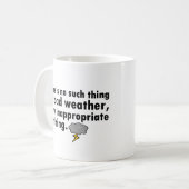Mug Aucune une telle chose comme le mauvais temps (Devant gauche)