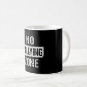 Mug Aucune zone d'intimidation (Devant droit)