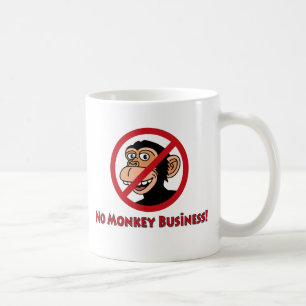 Mug Aucunes affaires de singe