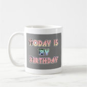Mug Aujourd'hui est mon anniversaire Baby Pink Art Pri (Gauche)
