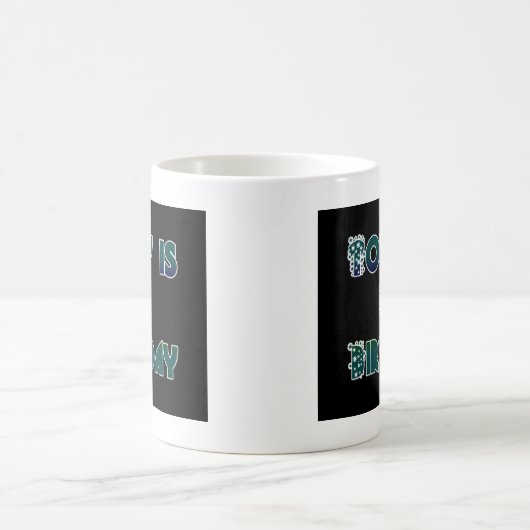 Mug Aujourd'hui est mon art d'anniversaire (Centre)