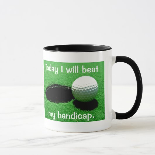 Mug Aujourd'hui je battrai mon jouer au golf (Droite)