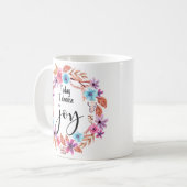 Mug Aujourd'hui, je choisis Joy Citation Inspirationne (Devant gauche)