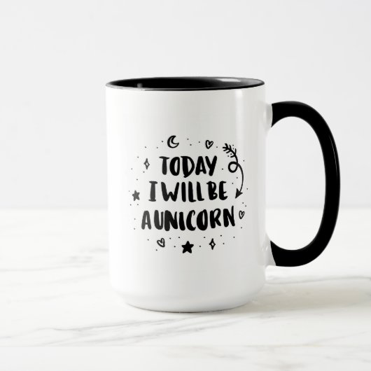 Mug Aujourd'hui je serai une licorne (Droite)