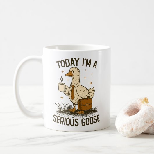 Mug Aujourd'hui Je Suis Une Oie Sérieuse Drôle Animal (Avec donut)