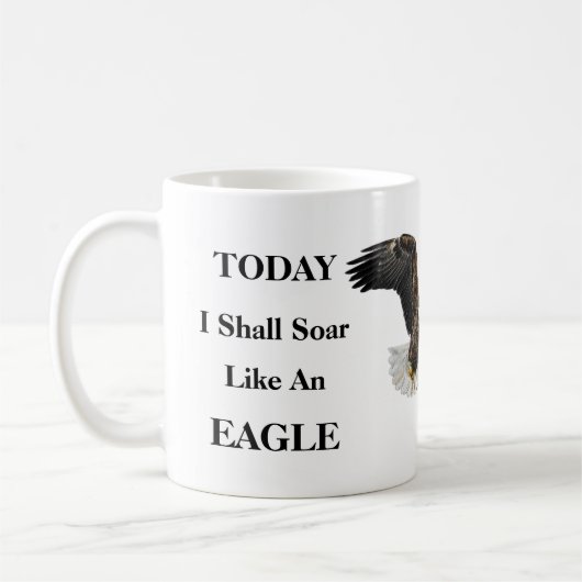 Mug Aujourd'Hui Je Vais Tourner Comme Un Aigle....JE V (Gauche)