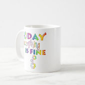 Mug Aujourd'hui tout va bien - Pensée positive 1 (Devant gauche)