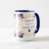 Mug Aujourd'hui va être brassant (Devant droit)