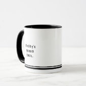 Mug Aujourd'hui va sucer la tasse. La maison originale (Devant gauche)