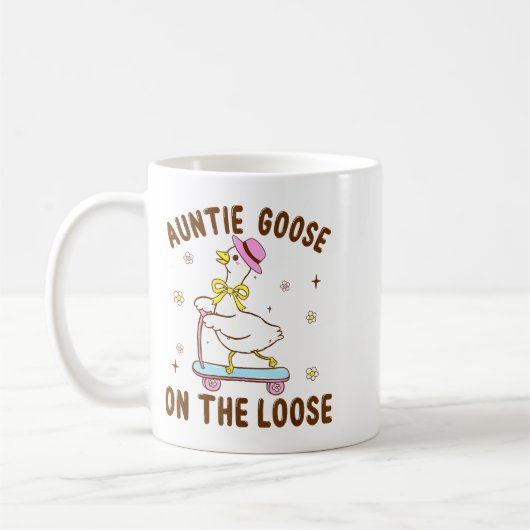 Mug Auntie Goose On The Loose Funny Birthday Matching  (Gauche)