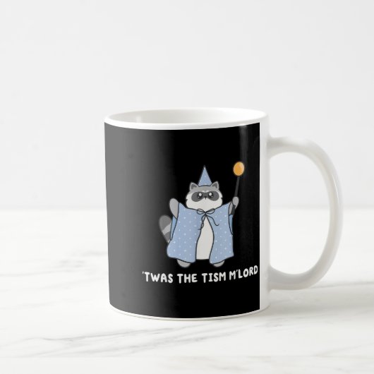Mug Autism Awareness Twas The Tism M Lord Funny Meme R (Droite)