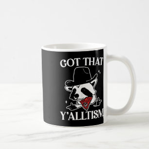 Mug Autism Funny Comprend Que Y'alltism Chemise Mème A