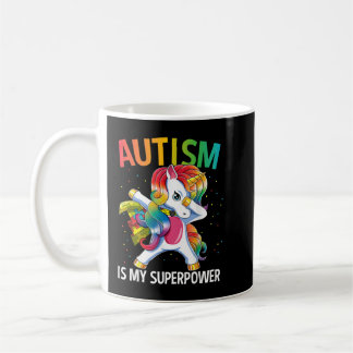 Mug Autism Is My Superpower Dabbing Unicorn 