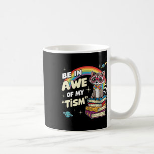 Mug Autisme Drôle Être en admiration de mon mème de ti