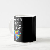 Mug Autisme Maman Chemise Je suis sa voix Citation Sen (Devant gauche)
