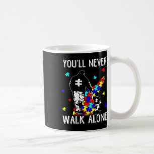 Mug Autisme Papa Vous Ne Marcherez Jamais Seul Soutien