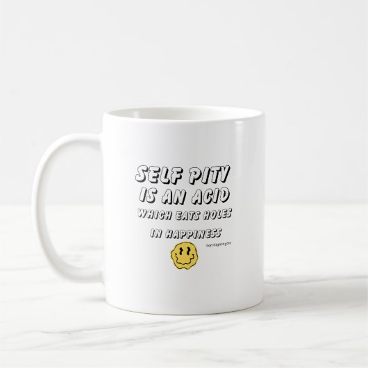 Mug Auto-Pitié - Citation Earl Nightingale - (Gauche)