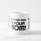 Mug Autre monte votre maman (Devant gauche)