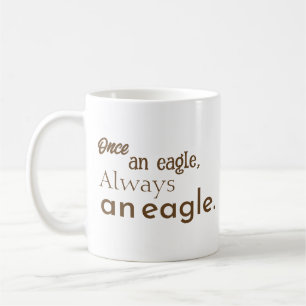 Mug Autrefois aigle, toujours aigle. Motivation Brown