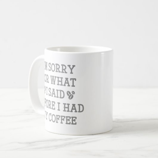 Mug Avant J'Ai Eu Mon Café (Devant gauche)