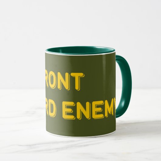 MUG AVANT VERS L'ENNEMI (Devant droit)