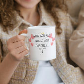 Mug "Avec Dieu, toutes les choses sont possibles"