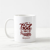 Mug Avec Dieu Toutes Les Choses Sont Possibles Mathew  (Gauche)