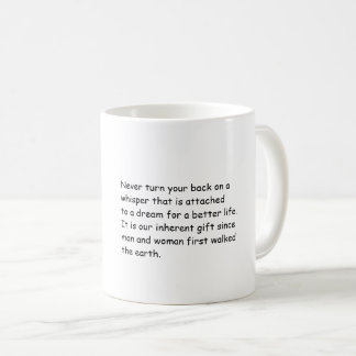 Mug avec un message positif amusant.