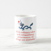 Mug Avec un talent ordinaire - Citation de persévéranc (Centre)