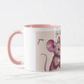 Mug "Avec Vous, Chaque Jour Ressent Comme Une Fille 🐭 (Gauche)