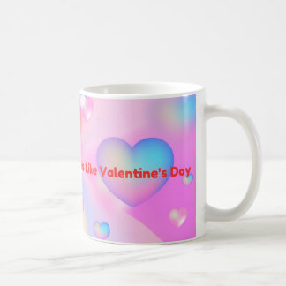 Mug Avec Vous Chaque Jour Sent Comme La Saint Valentin