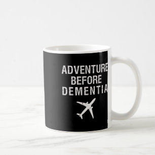 Mug Aventure avant la démence amusant avion Voyage Ret